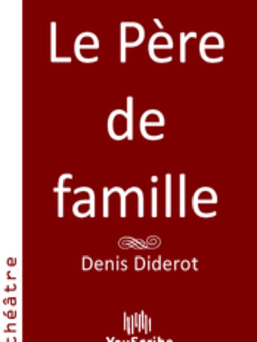 Title details for Le Père de famille by Denis Diderot - Available